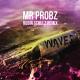 MR PROBZ - WAVES (ROBIN SCHULZ REMIX) RADIO EDIT