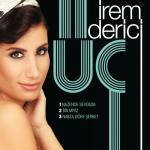 album image Irem Derici - Bir miyiz Üç - Single