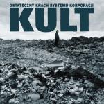 album image Wyjechali Na Wakacje (Gdy Nie Ma Dzieci) Ostateczny Krach Systemu Korporacji