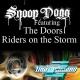 Snoop Dogg feat. The Doors - Riders On The Storm