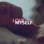 album image Coyot - Love Myself (On The Weekend Love Myself on the Weekend - Single