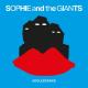 Sophie and the Giants - Waste My Air