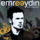 Emre Aydin - Emre Aydin - Ve Gulumse Simdi (Bebegim)