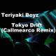 instagrama.p.o.s.t.l.e.s - Teriyaki Boyz - Tokyo Drift (Callmearco Remix)