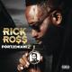 Rick Ross feat. Wale - Act a Fool