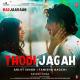 Arijit Singh, Tanishk Bagchi - Thodi Jagah (From "Marjaavaan")