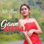 album image Ngana So Pigi X Yalili Yalila X Heykawan Yang Ternama Gaun Merah - Single