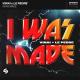 VINAI feat. Le Pedre - I Was Made