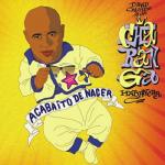album image La Suerte Acabaíto de Nacer (Remasterizado)