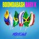 Boomdabash, Baby K - Mohicani