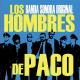 Los Hombres de Paco - Vive la Noche Tecno Punk
