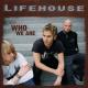 ♥Lifehouse (Who We Are 2007) - Whatever It Takes