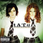 album image All The Things She Said t.A.T.u. - The Best