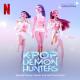 HUNTR/X - What It Sounds Like (OST KPop Demon Hunters)